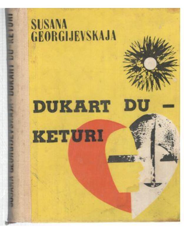 Dukart du - keturi - Georgijevskaja Susana