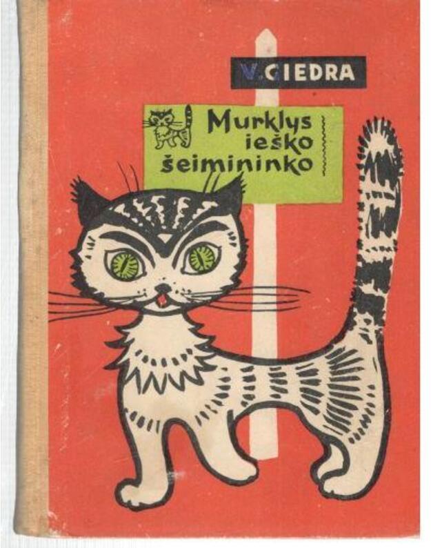 Murklys ieško šeimininko - Giedra Vincas