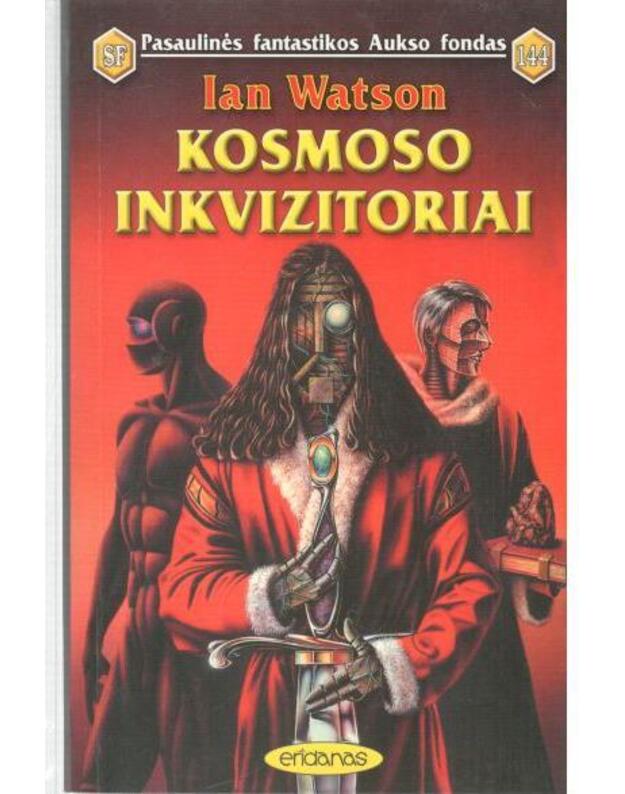 Kosmoso inkvizitoriai / PFAF 144 - Watson Ian 