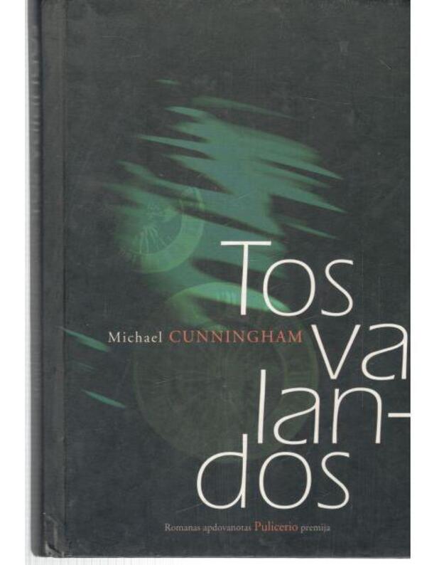 Tos valandos - Cunningham Michael
