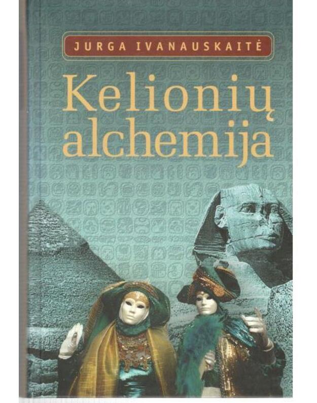 Kelionių alchemija - Ivanauskaitė Jurga 