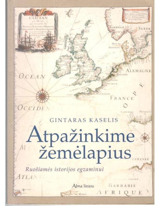 Atpažinkime žemėlapius - Kaselis Gintaras