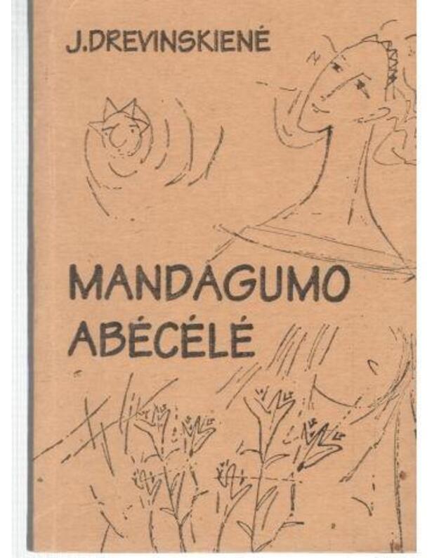 Mandagumo abėcėlė - Drevinskienė J.