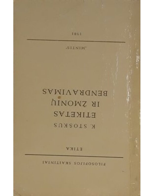 Etiketas ir žmonių bendravimas - Stoškus K.