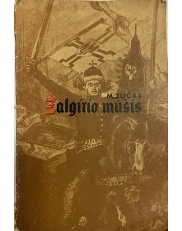 Žalgirio mūšis / 1960 - Jučas Mečislovas