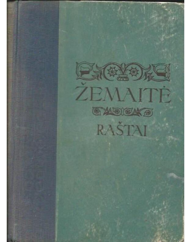Žemaitė. Raštai, II tomas: Apsakymai / 1948 - Žemaitė