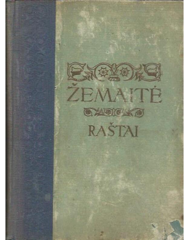 Žemaitė. Raštai, III tomas: Apsakymai / 1948 - Žemaitė