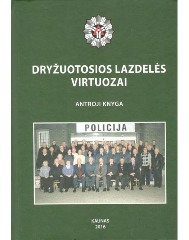 Dryžuotosios lazdelės virtuozai (antroji knyga) - Sud. Poska Vaclovas
