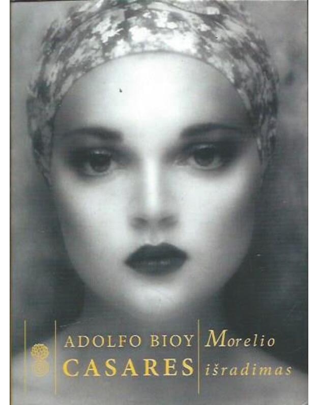 Morelio išradimas - Casares Adolfo Bioy