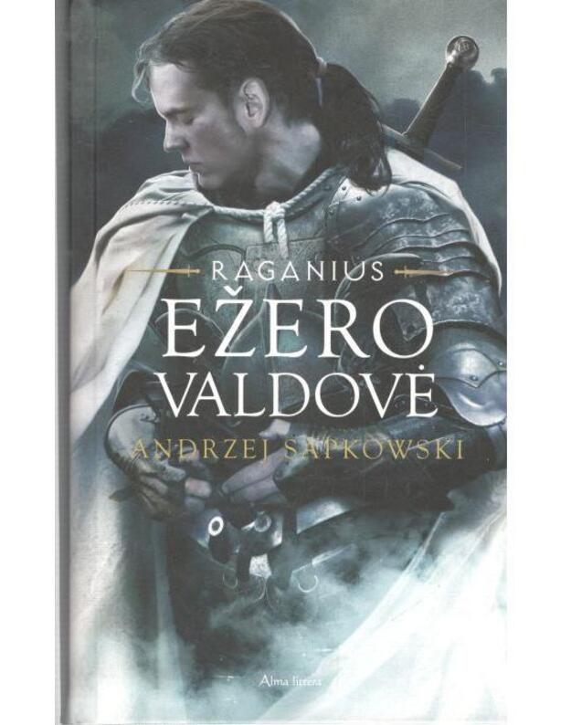 Ežero valdovė / Raganius - Sapkowski  Andrzej