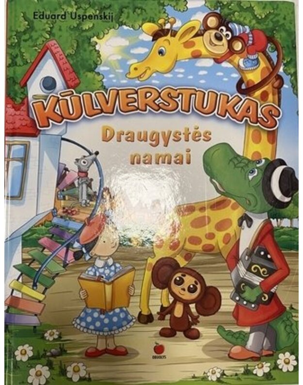 Kūlverstukas. Draugystės namai - Uspenskij Eduard