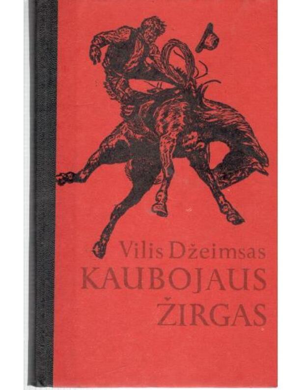 Kaubojaus žirgas - Džeimsas Vilis 