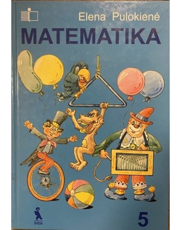 Matematika. Vadovėlis V klasei - Pulokienė Elena