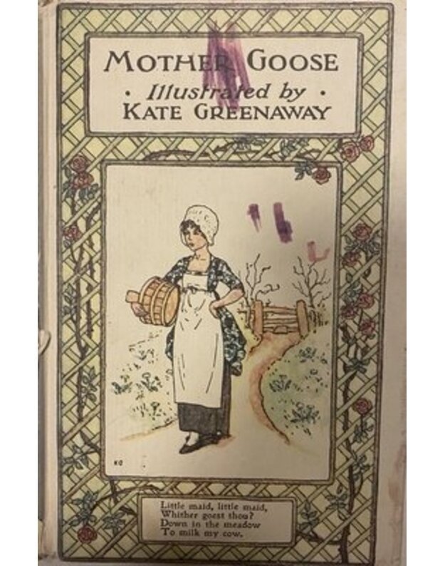 Mother goose or the old nursery rhymes - 