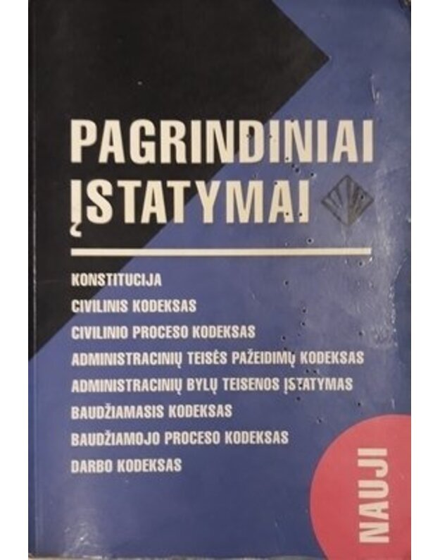 Pagrindiniai įstatymai - Mirončikienė Eglė