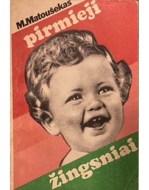 Pirmieji žingsniai - Matoušekas Miroslavas