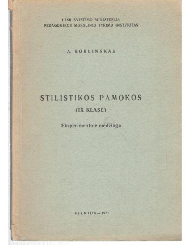 Stilistikos pamokos. IX klasė - Šoblinskas Adomas
