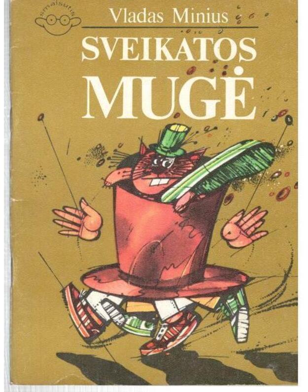 Sveikatos mugė / Smalsutis - Minius Vladas