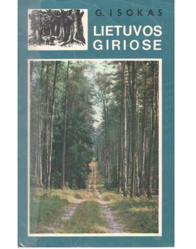 Lietuvos giriose - Isokas Gediminas