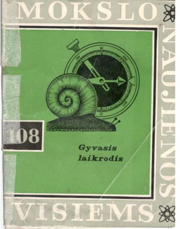 Gyvasis laikrodis / Mokslo naujienos visiems 108 - Vordas R.
