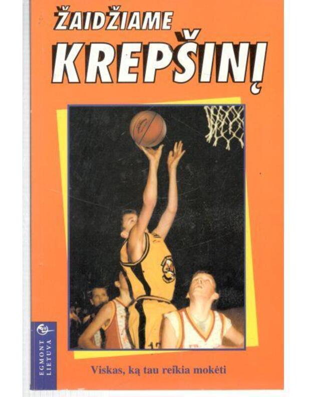 Žaidžiame krepšinį - Gifford Clive