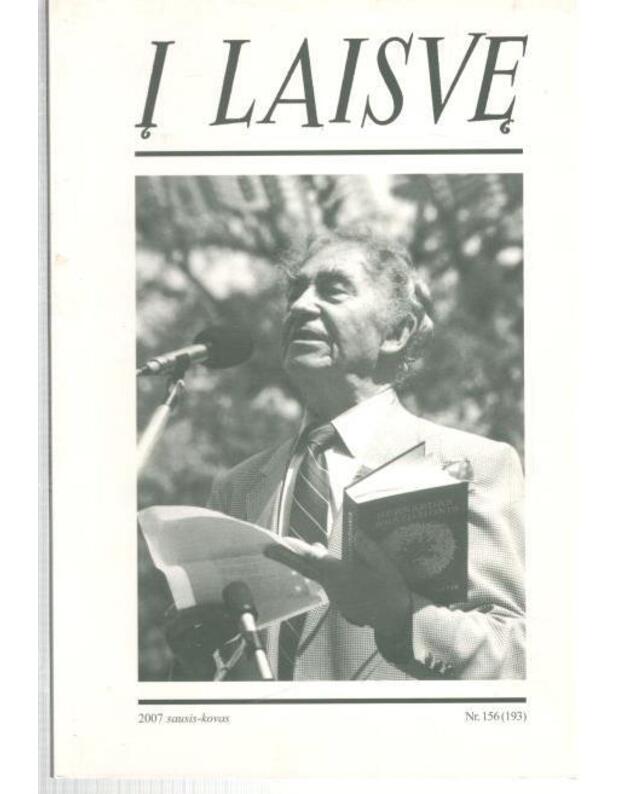 Į laisvę Nr. 156 (193). Sausis-kovas / 2007 - red. Vitkauskas Vidmantas