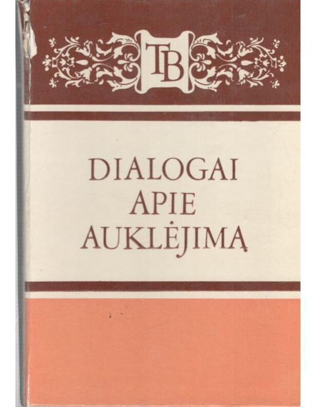 Dialogai apie auklėjimą / Tėvų biblioteka - Straipsnių rinkinys