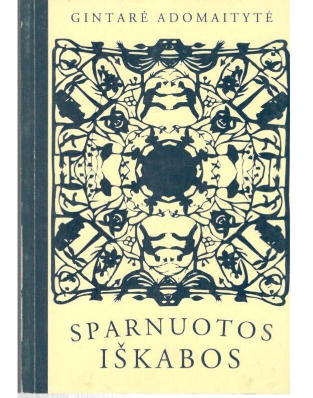 Sparnuotos iškabos. Pasakojimai apie rašytojus - Adomaitytė Gintarė