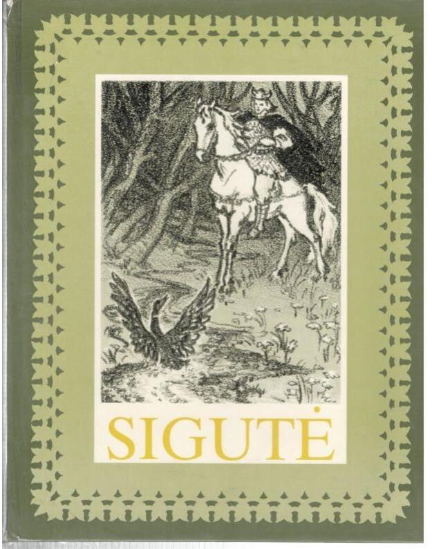 Sigutė - Lietuvių liaudies pasakos