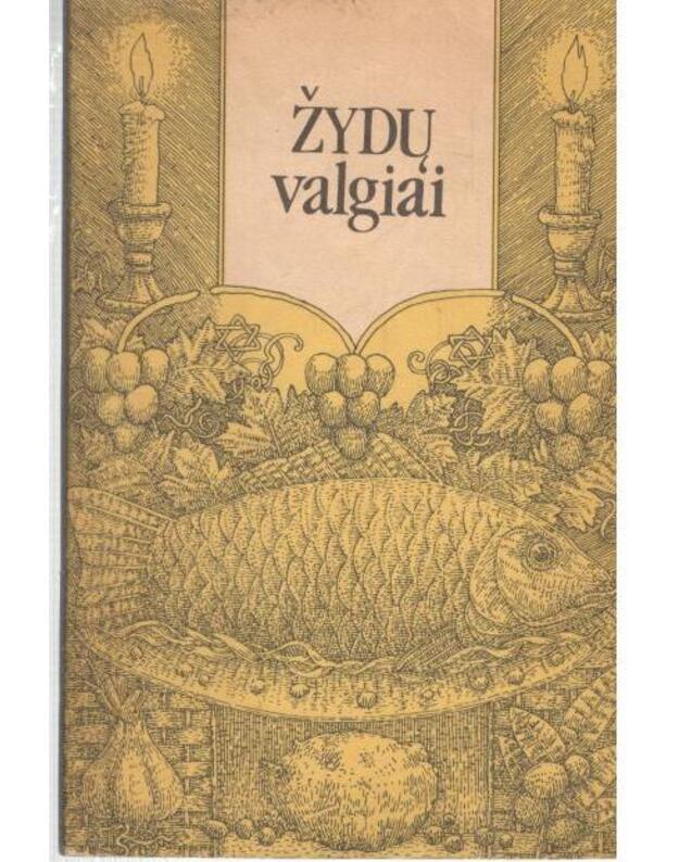 Žydų valgiai - sud. A. Pagirskaja