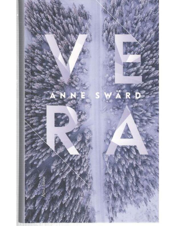 Vera. Romanas - Swaerd Anne