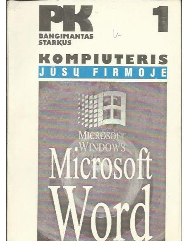 Kompiuteris jūsų firmoje - Starkus Bangimantas