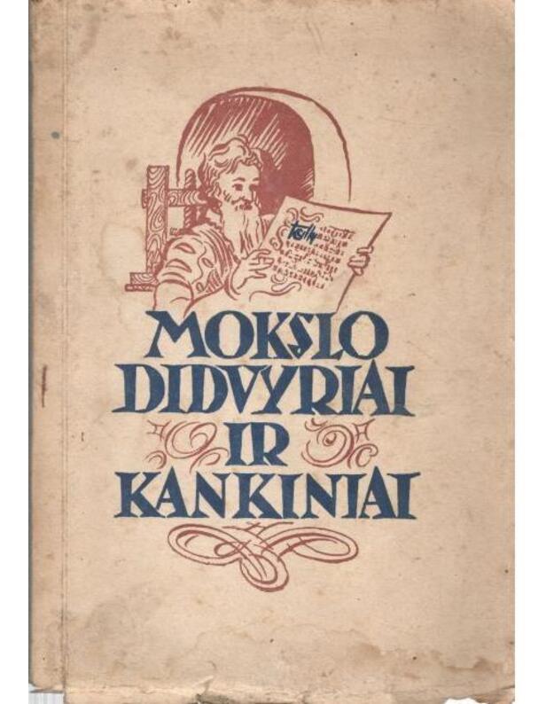 Mokslo didvyriai ir kankiniai / Pažinkime visatą 9 - Berkova K.