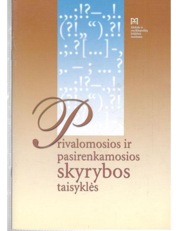 Privalomosios ir pasirenkamosios skyrybos taisyklės - 