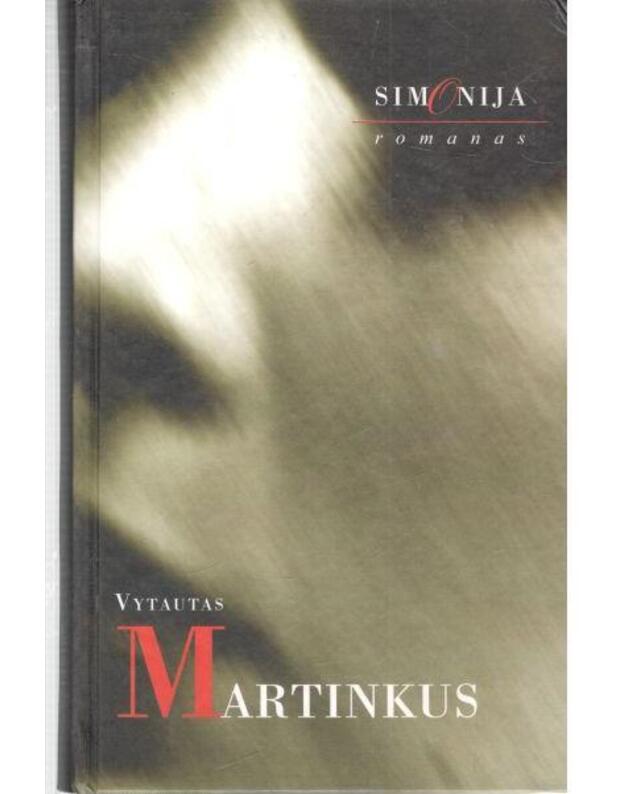 Simonija. Romanas - Martinkus Vytautas
