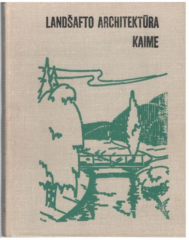 Landšafto architektūra kaime - Tauras Antanas