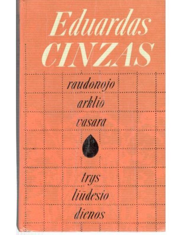 Raudonojo arklio vasara. Trys liūdesio dienos - Cinzas Eduardas 