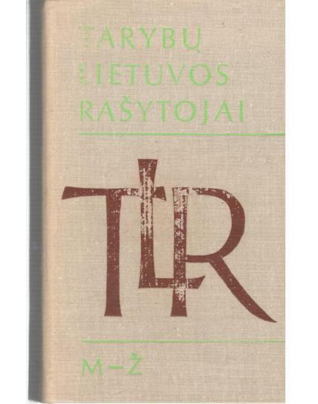 Tarybų Lietuvos rašytojai 1977 - Redakcinė komisija