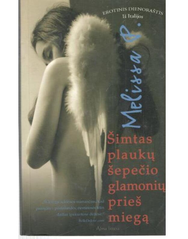 Šimtas plaukų šepečio glamonių prieš miegą - Melissa P.