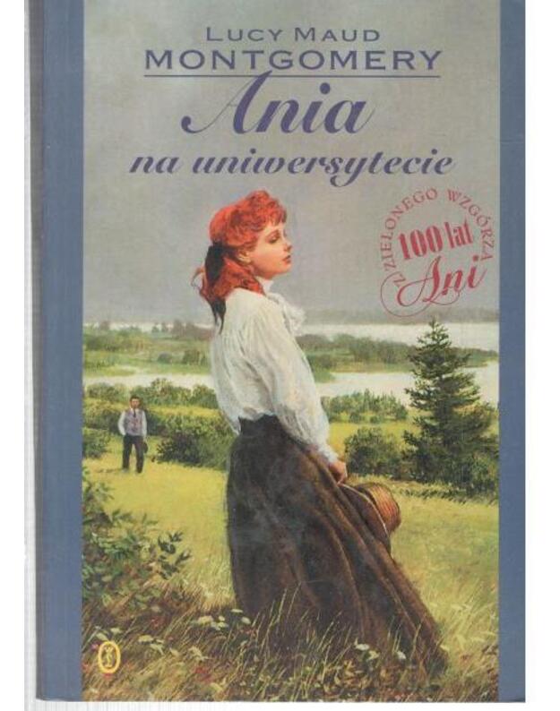 Ania na universytecie - Montgomery Lucy Maud
