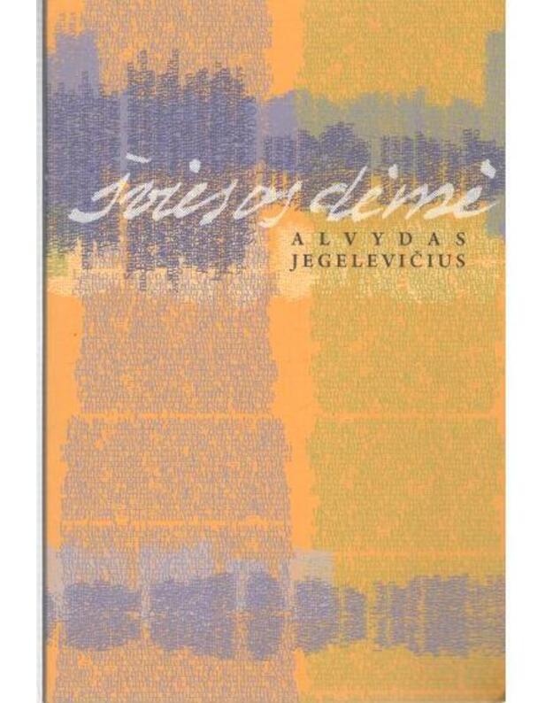 Šviesos dėmė - Jegelevičius Alvydas / su AUTOGRAFU