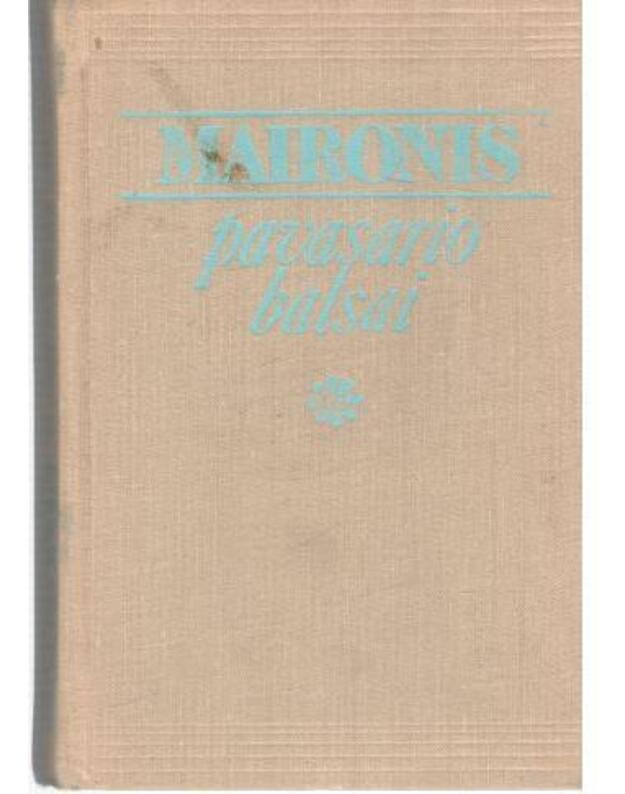 Pavasario balsai / 1976 - Maironis