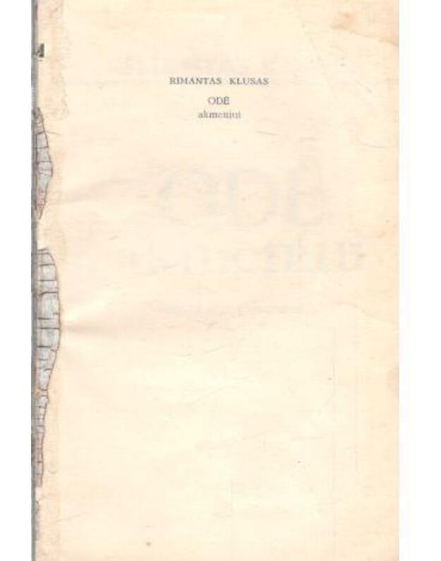 Odė akmeniui - Klusas Rimantas