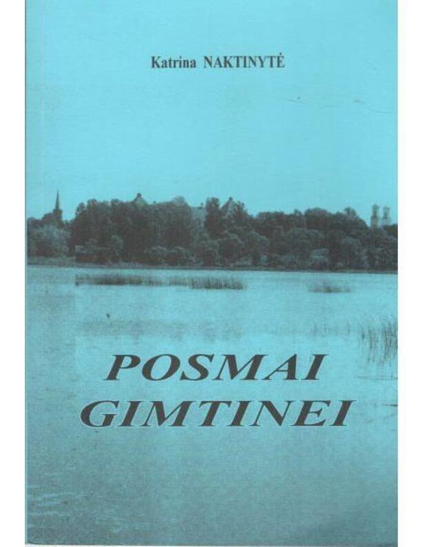 Posmai gimtinei - Naktinytė Katrina