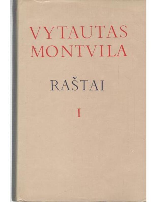 V. Montvila. Raštai 2 t. T. I-II / 1982 - Montvila Vytautas