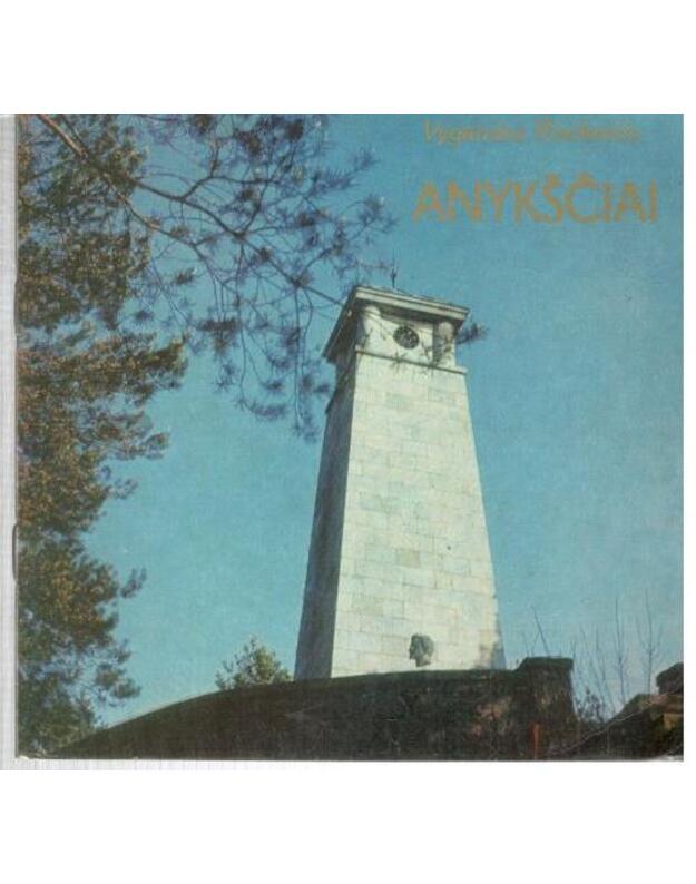 Anykščiai / 1980 - Vygandas Račkaitis
