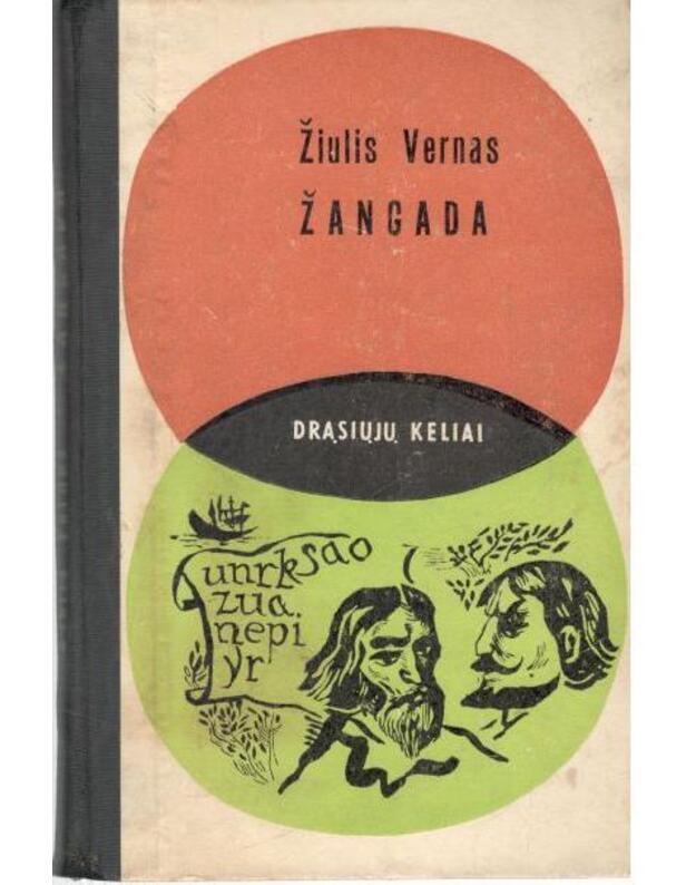 Žangada. Romanas / DK 1970 - Verne Jules / Vernas Žiulis