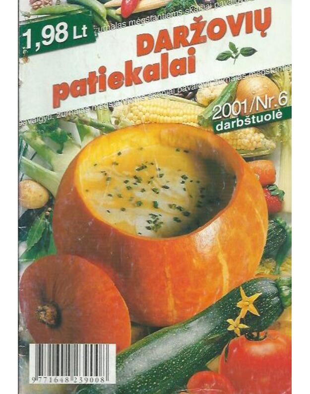 Darbštuolė 2001/6  Daržovių patiekalai - red. Violeta Barysienė