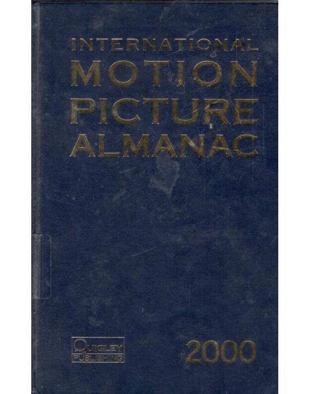International motion picture almanac 2000 - editor Stevens Tracy