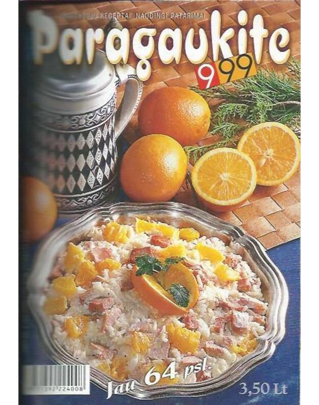 Paragaukite 1999/9 - Skaitytojų receptai, naudingi patarimai